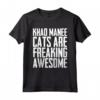 Khao Manee Cats Are Freaking Awesome Maglietta - Unique Gift for Khao Manee Cat Lovers - Fun Birthday Present