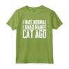 I Was Normal 1 Khao Manee Cat Ago - Maglietta Gatto Khao Manee Divertente - Regalo Compleanno per Amanti dei Gatti