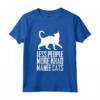 Less People More Khao Manee Cats - Funny Cat Lover T-shirt - Great Gift for Khao Manee Cat Owners