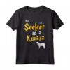 Regali Kuvasz - Kuvasz Maglietta - Camicia My Seeker is Kuvasz per Amanti dei Cani e Appassionati di Magia