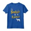Regali Kuvasz - Kuvasz Maglietta - Camicia My Seeker is Kuvasz per Amanti dei Cani e Appassionati di Magia