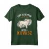 Life is better with a Kuvasz - Maglietta per Proprietari di Kuvasz Ungheresi - Ideale per Amanti dei Cani