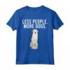 Meno Gens Plus Kuvasz Maglietta - T-shirt Divertente con Cane Kuvaszok - Ideale per Amanti dei Cani Introvertiti