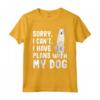 Programmi Con Il Mio Cane Kuvasz - Maglietta Divertente per Amanti dei Cani - Regalo Unico con Scritta: Sorry I Can't I Have Plans With My Kuvaszok Dog
