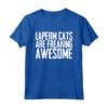 Laperm Cats Are Freaking Awesome - LaPerm Maglietta - Funny Gift for Cat Lovers - Buy Now