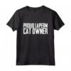 Proud Laperm Cat Owner Maglietta - Funny Laperm Cat Saying - Ideal Gift for Cat Lovers