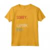 Sorry Can't LaPerm Bye - Divertente Maglietta per Amanti della Razza LaPerm - Regalo Perfetto per Compleanni e Feste