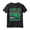 Lasertag Suit Laser Game - Laser Tag Party Maglietta - Costume Compleanno con Scritta Laser Tag Player Respawn