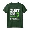 Just One More Game I Promise - Costume Divertente per Fan del Laser Tag - Maglietta per Appassionati di Giochi e Regalo Unico