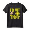 I’d Hit That Tag Laser Maglietta - Completo da Festa per Bambino e Bambina a Tema Laser Tag - Ideale per Compleanno