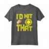 I’d Hit That Tag Laser Maglietta - Completo da Festa per Bambino e Bambina a Tema Laser Tag - Ideale per Compleanno