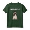 Chiedimi Del Mio Cane Lhasa Apso - Maglietta Divertente per Amanti Dei Cani - Ideale Regalo per gli Amici a Quattro Zampe