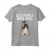 Meno Persona Più Cani Lhasa Apso Maglietta - Divertente Regalo per Amanti dei Cani - Ideale per Introvertiti