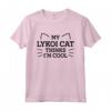 My Lykoi Cat Thinks I'm Cool - Divertente Gatto Mamma Umorismo Gatto Papà Maglietta - Ideale per gli Appassionati di Gattini e Amanti della Moda