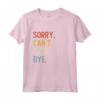 Sorry Can't Lykoi Bye Shirts - Divertente Maglietta per Amanti dei Lykoi - Regalo Unico per Festa del Papà, Festa della Mamma, Natale o Compleanno