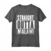 Malawi - Dritto fuori dal Malawi Maglietta - Abbigliamento Personalizzato per mostrare l'Orgoglio del Malawi
