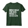 HapTiger Divertente Ironico Maglietta - Meno Male che non Penso a Voce Alta - T-shirt Sarcastica e Divertente