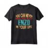 Divertente Enzo Personalizzato Tshirt Nome Joke - Regalo Compleanno Natale Migliore Amico - Non Si Può Mai Avere Troppo Enzo Nella Tua Vita
