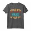 Divertente Enzo Personalizzato Tshirt Nome Joke - Regalo Compleanno Natale Migliore Amico - Non Si Può Mai Avere Troppo Enzo Nella Tua Vita