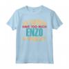 Divertente Enzo Personalizzato Tshirt Nome Joke - Regalo Compleanno Natale Migliore Amico - Non Si Può Mai Avere Troppo Enzo Nella Tua Vita