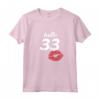 Hello 33 Anni - Maglietta Compleanno Donna 33 e Favolosa - Regali Originali per il Suo Compleanno