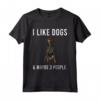 Funny I Like Manchester Terrier Dogs And Maybe 3 People - Maglietta Divertente per Amanti dei Cani - Regalo per Proprietari di Manchester Terrier