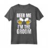 Beer Me I'm The Groom - Festa di Addio al Celibato Maglietta - Scherzo umoristico per i Testimoni dello Sposo - Ideale per Sposarsi e Divertirsi
