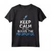Keep Calm O I Will Bolus Il Propofol - Maglietta Divertente per Medici e Infermieri - Acquista Online
