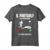Footgolf Divertente Maglietta - Ideale per gli Appassionati di Footgolf - Acquista Abbigliamento Sportivo Online