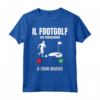 Footgolf Divertente Maglietta - Ideale per gli Appassionati di Footgolf - Acquista Abbigliamento Sportivo Online