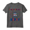 Don't worry B happy - Maglietta Serie B Divertente per Veri Tifosi - Acquista Online