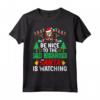 Be Nice to the Sales Merchandiser Santa - Christmas Maglietta - Perfect Xmas Gift for Your Favorite Sales Merchandiser