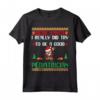 Dear Santa, I Really Did Try to Be a Good Sales Merchandiser - Funny Christmas Maglietta - Perfect Xmas Gift Apparel for Partner or Spouse