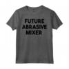 Miscelatore Abrasivo Futuro - Maglietta Originale per Uomini e Donne - Ideale per Regalo di Anniversario, Laurea, Compleanno o Natale