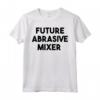 Miscelatore Abrasivo Futuro - Maglietta Originale per Uomini e Donne - Ideale per Regalo di Anniversario, Laurea, Compleanno o Natale