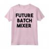 Miscelatore Batch Futuro - Maglietta Regalo per Uomo e Donna - Ideale per Anniversario, Compleanno o Natale