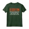 Funny Programmer Algorithm Shirt - Coding Code Nerd Xmas Gift Maglietta - Ideal for Birthdays and Christmas