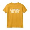 Lasagna Del Rey - T-shirt divertente con Saying Sarcastico - Maglietta Food Music Pop Rock - Novità Umorismo