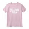 Ma Prima, Country Music T-Shirt Divertente con Detto Umoristico - Ideale per gli Amanti della Musica Country