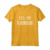 Cute Yes, I'm Nauruan Nauru Naoero Maglietta - Funny Saying Tee for Nauruan Pride - Leggera, Taglio Classico