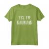 Cute Yes, I'm Nauruan Nauru Naoero Maglietta - Funny Saying Tee for Nauruan Pride - Leggera, Taglio Classico