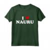 Country Heart Pride - Funny I Love Nauru Maglietta - Perfect for Nauru Enthusiasts and Patriotic Residents