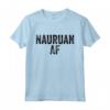 Nauruan AF Pride - Funny Nauru Maglietta - Ideal for Nauru Enthusiasts - Buy Nauru Apparel Online
