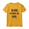 io boh ma pure voi mah Maglietta - Regalo Divertente per Donna - Ideale per Ragazza, Sposa e Donna - Taglio Classico