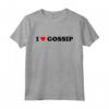 I Love Gossip Maglietta - Pop Culture T-shirt for Fans of Celebrity News