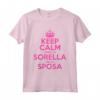 Addio al Nubilato Keep Calm Sono la Sorella della Sposa - Maglietta Divertente per Donna - Idea Regalo Originale per l'Addio al Nubilato
