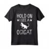 Retro Cat Motif - Hold On I See A Ocicat Cat Maglietta - Design Carino per Proprietari di Gatti Ocicat
