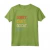 Sorry Can't Ocicat Bye - Divertente Maglietta per Amanti degli Ocicat - Regalo per Festa del Papà o Compleanno