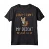 Sorry I Can't - My Cat Said No - Ocicat Cat Maglietta per Proprietari di Gatti - Design Unico e Divertente