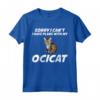 Sorry I Can't I Have Plans With My Ocicat Cat Maglietta - Design Unico per Proprietari di Gatti Ocicat - Regalo Speciale per Amanti dei Gatti